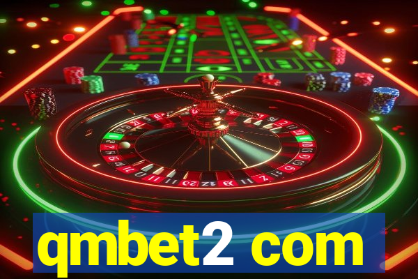 qmbet2 com
